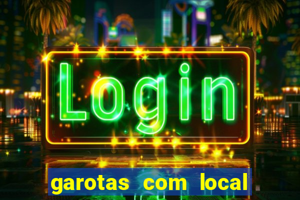 garotas com local em santos